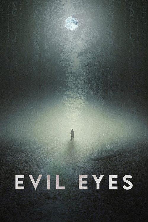 Evil Eyes 2021 official movie poster