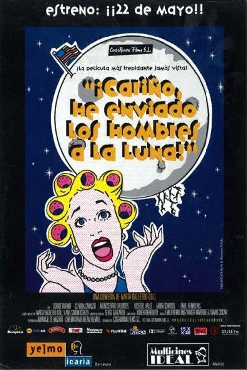 Ey, I Sent the Men to the Moon 1998 official movie poster