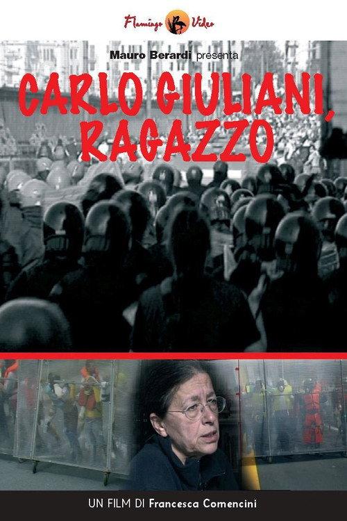 Carlo Giuliani, a Boy 2002 official movie poster
