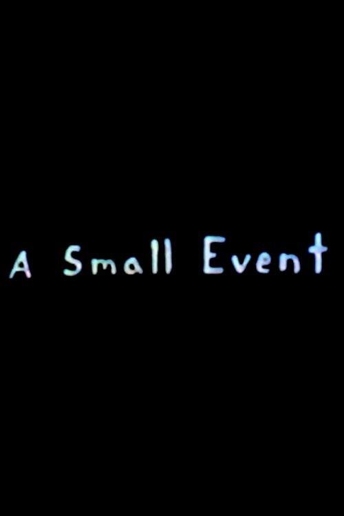 A Small Event official movie poster
