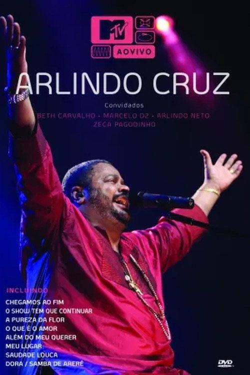 MTV ao Vivo: Arlindo Cruz 2008 official movie poster