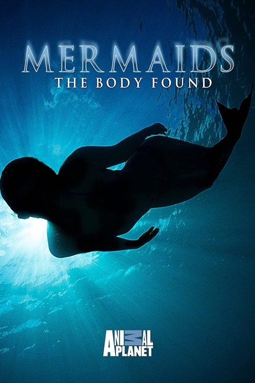 Mermaids: The Body Found 2011 official movie poster