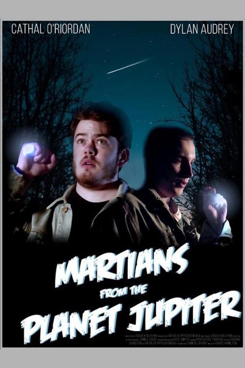 Martians from the Planet Jupiter 2021 official movie poster