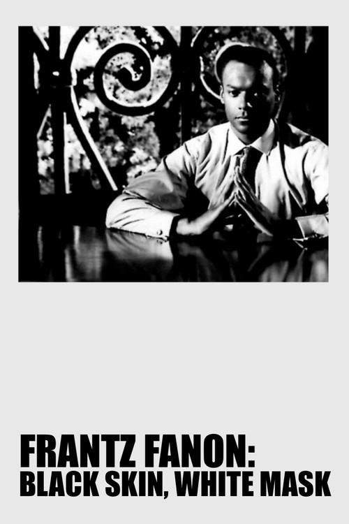 Frantz Fanon: Black Skin, White Mask 1996 official movie poster