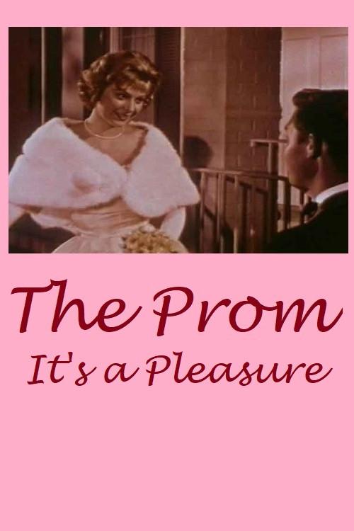 The Prom: It's a Pleasure! 1961 official movie poster