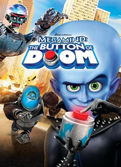 Megamind: The Button of Doom 2011 official movie poster