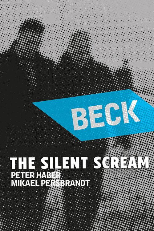 Beck 23 - The Silent Scream 2007 official movie poster