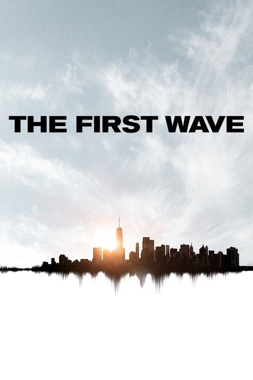 The First Wave 2021 official movie poster