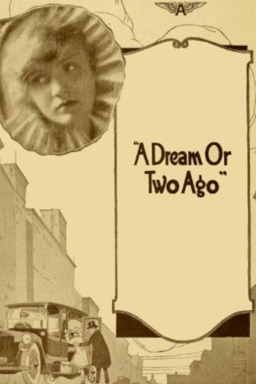 A Dream or Two Ago 1916 official movie poster