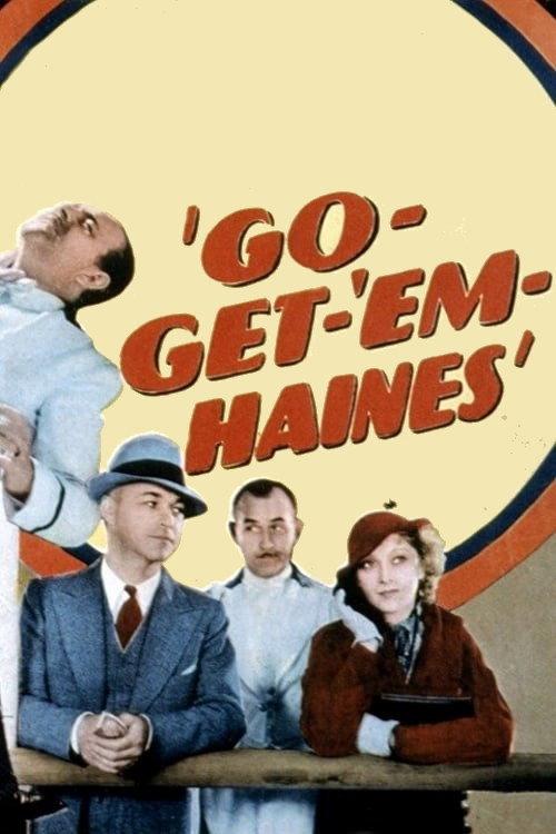 Go-Get-'Em, Haines 1936 official movie poster