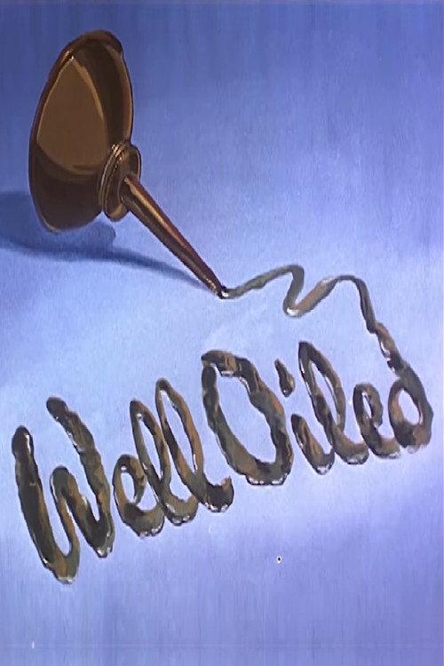 Well Oiled 1947 official movie poster