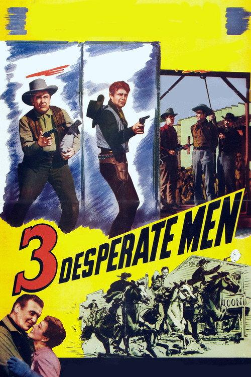 Three Desperate Men 1951 official movie poster
