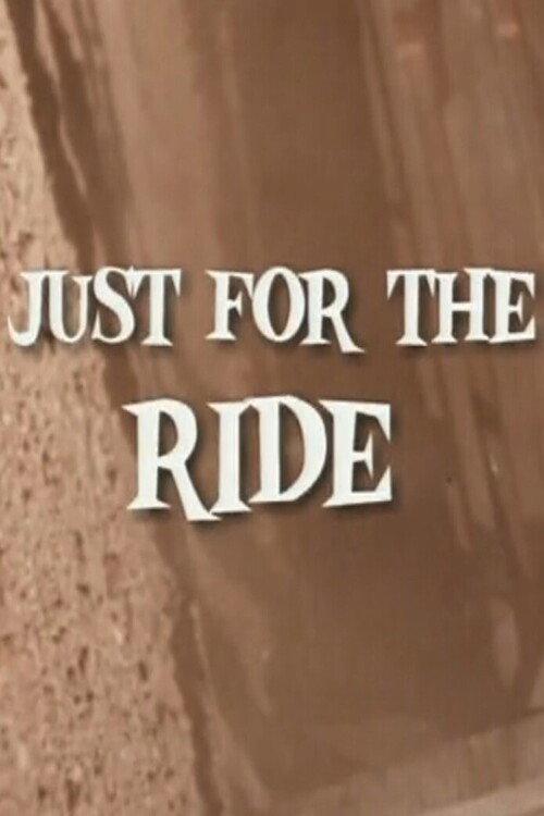 Just for the Ride 1995 official movie poster