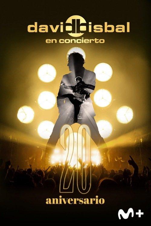 David Bisbal en concierto - 20 Aniversario 2023 official movie poster