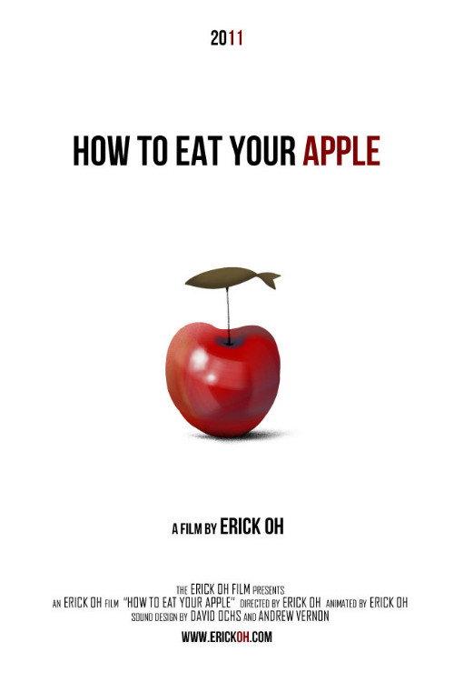 How to Eat Your Apple 2011 official movie poster