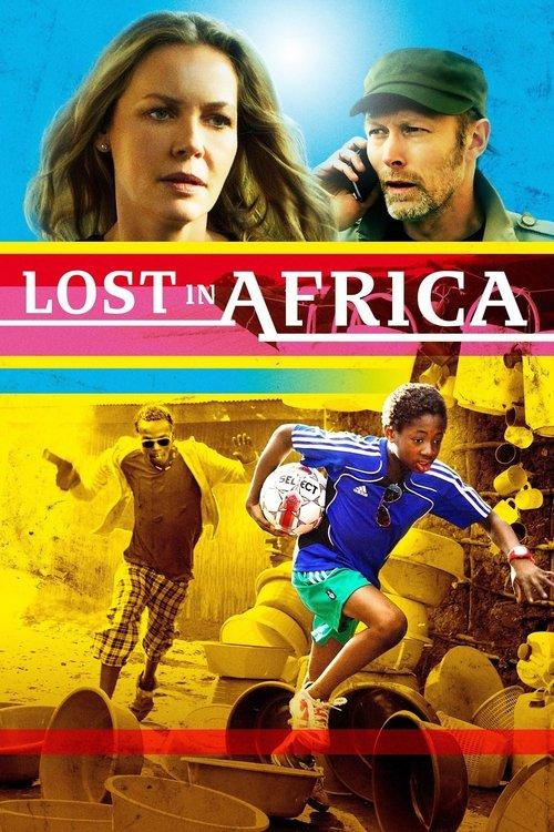 Lost in Africa 2010 official movie poster