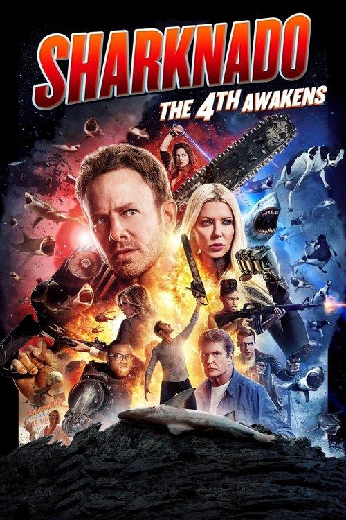 Sharknado 4: The 4th Awakens 2016 official movie poster
