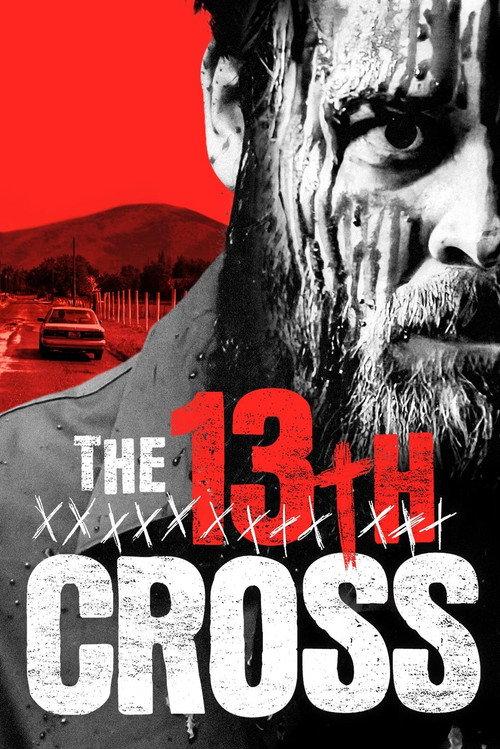 The 13th Cross 2021 official movie poster