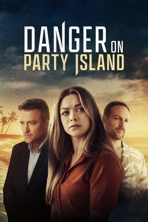 Danger on Party Island 2024 official movie poster