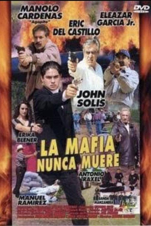 La mafia nunca muere 1997 official movie poster