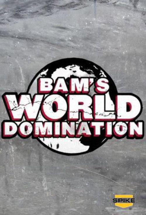 Bam's World Domination 2010 official movie poster
