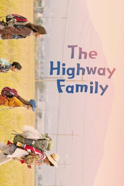 The Highway Family 2022 official movie poster