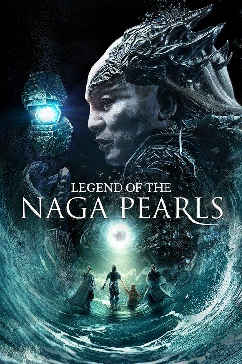 Legend of the Naga Pearls 2017 official movie poster