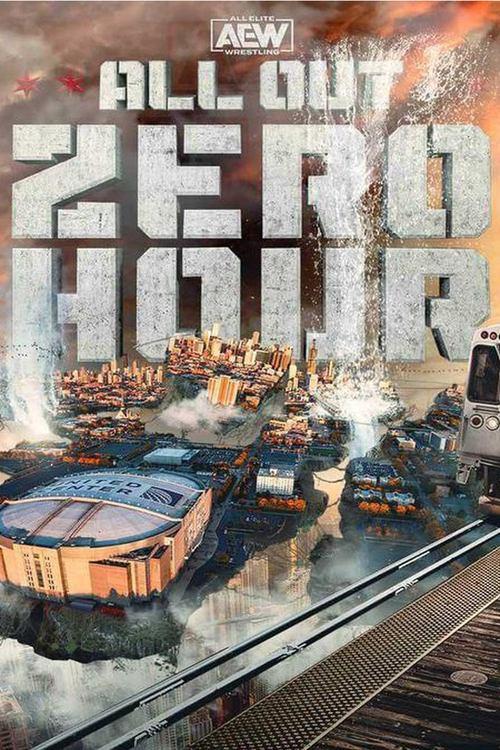 AEW All Out 2023: Zero Hour 2023 official movie poster