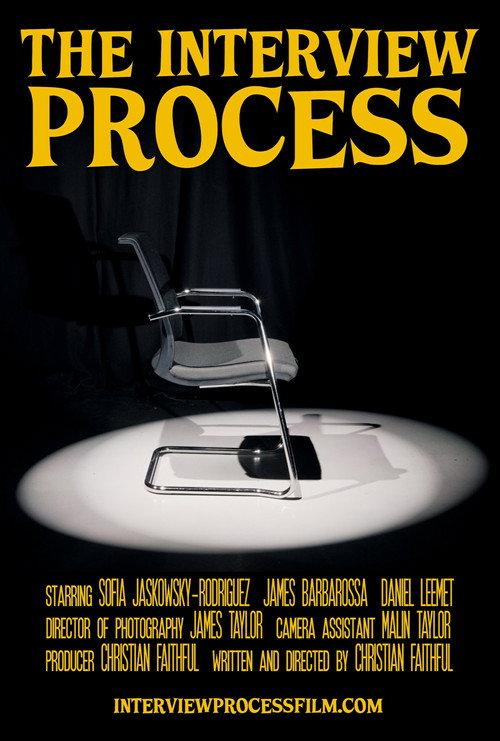 The Interview Process 2025 official movie poster