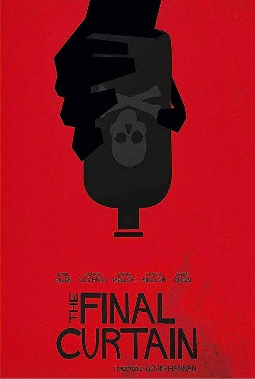 The Final Curtain 2017 official movie poster