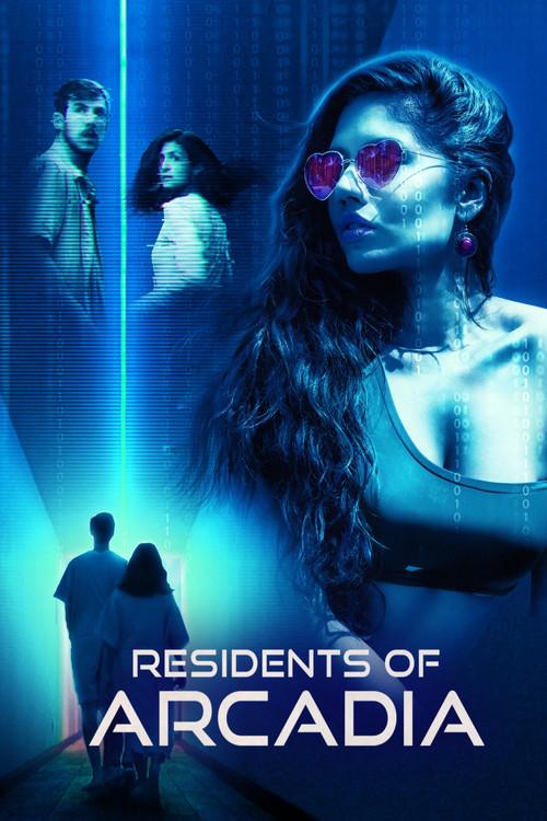 Residents of Arcadia 2021 official movie poster