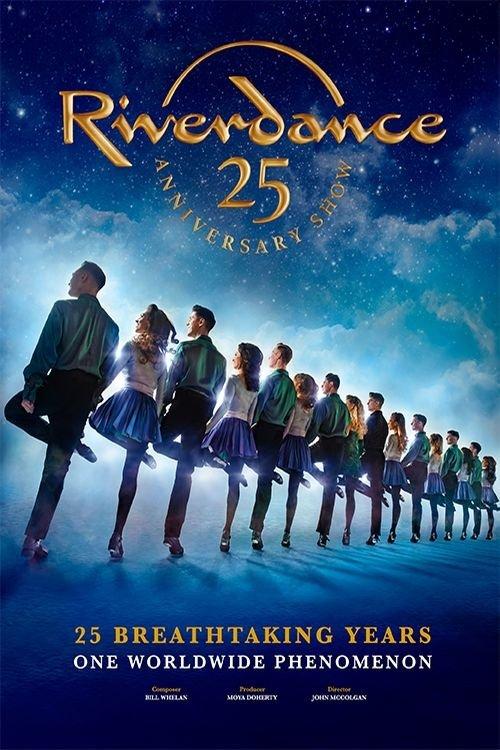 Riverdance 25th Anniversary Show 2020 official movie poster