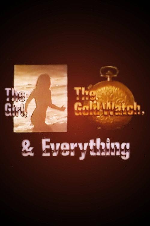The Girl, the Gold Watch & Everything 1980 official movie poster