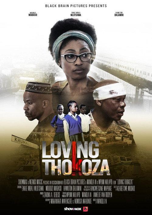 Loving Thokoza official movie poster