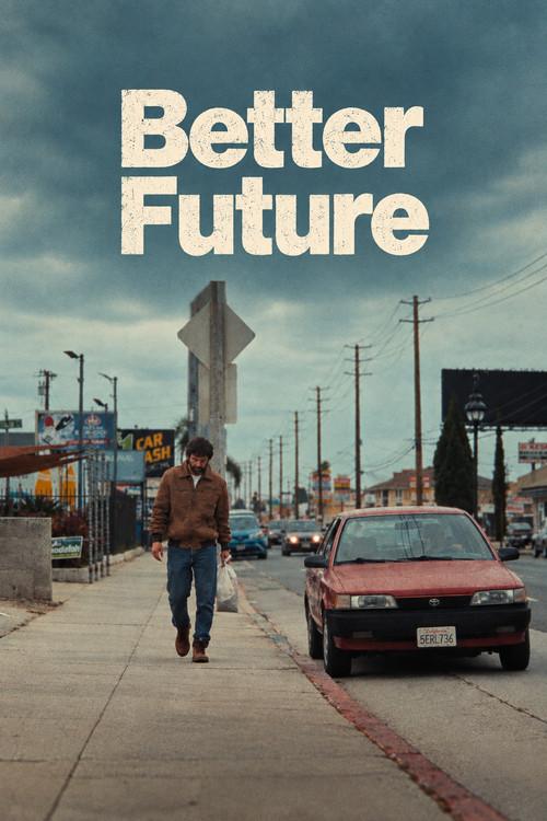 Better Future 2026 official movie poster