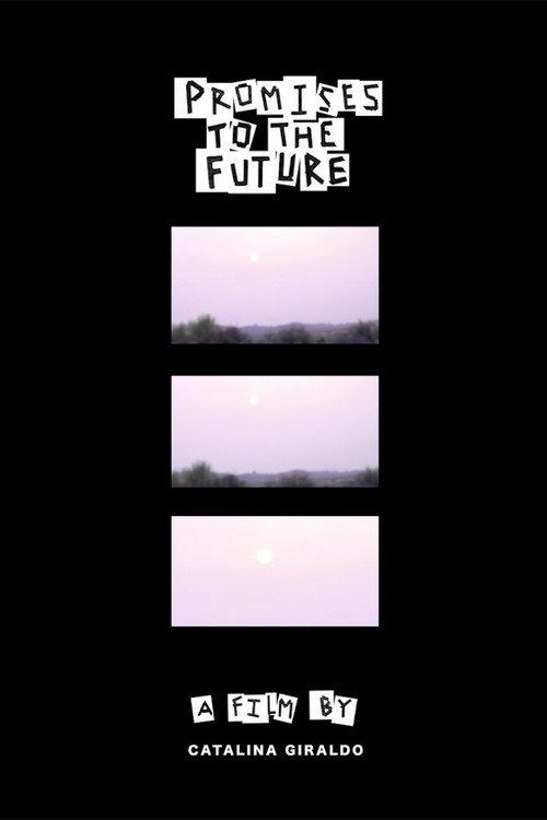 Promises to the Future 2020 official movie poster
