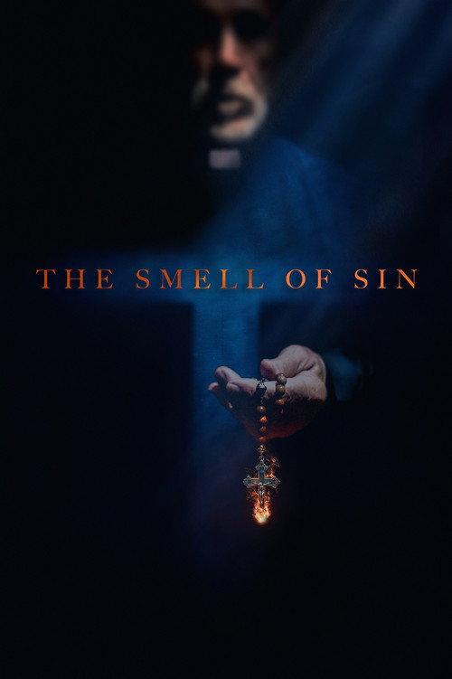 The Smell of Sin 2025 official movie poster