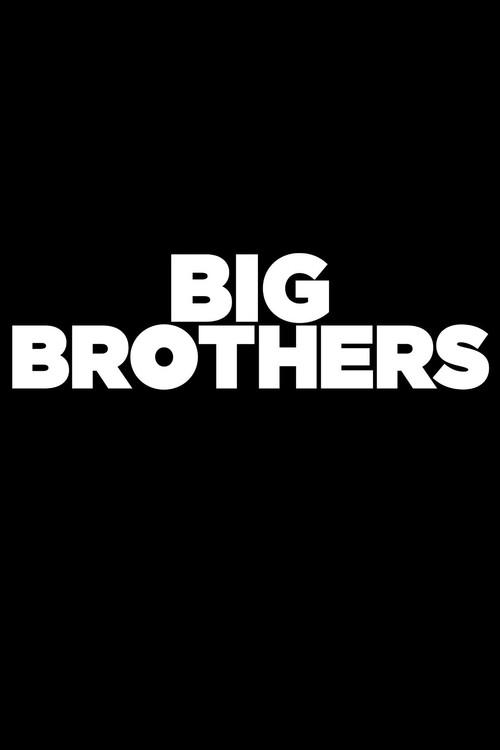 Big Brothers 2024 official movie poster