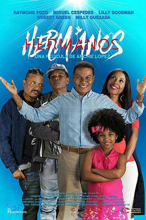Hermanos 2018 official movie poster