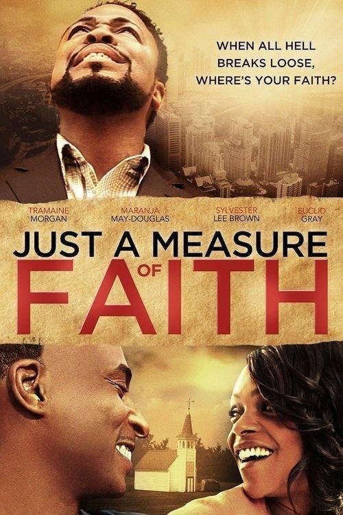 Just a Measure of Faith 2014 official movie poster