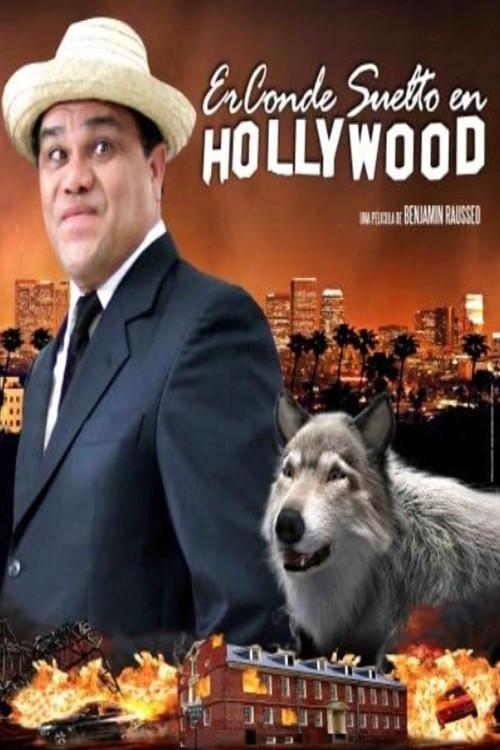 Er Conde Suelto In Hollywood 2014 official movie poster