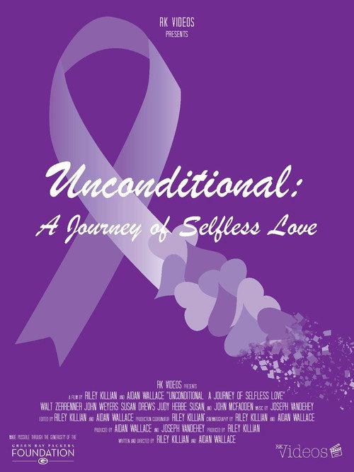 Unconditional: A Journey of Selfless Love 2022 official movie poster