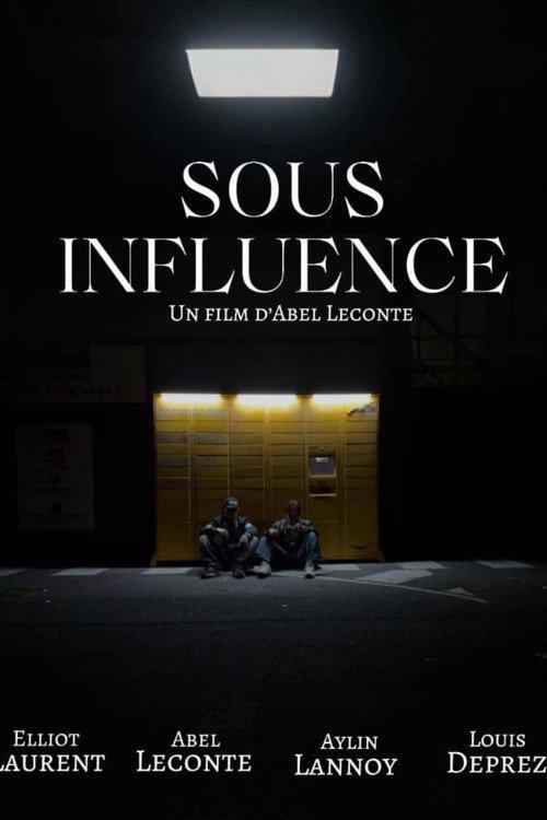 Sous Influence 2026 official movie poster