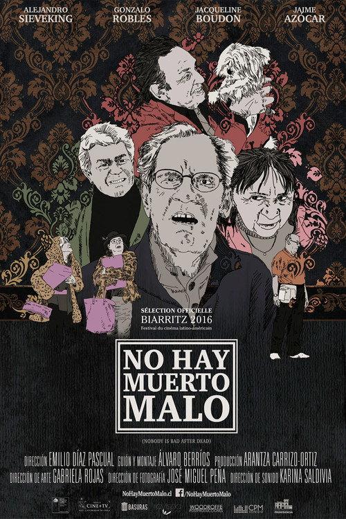 No hay muerto malo 2016 official movie poster