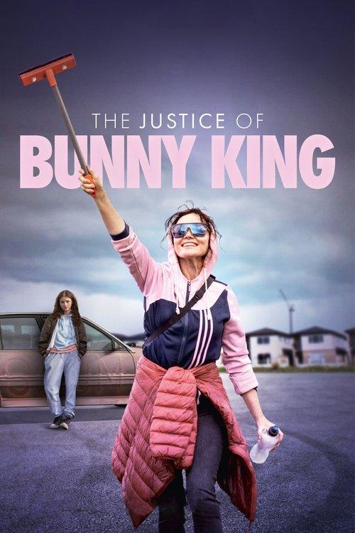 The Justice of Bunny King 2021 official movie poster