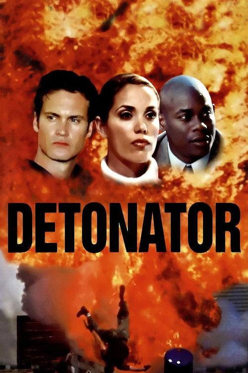 Detonator 2003 official movie poster