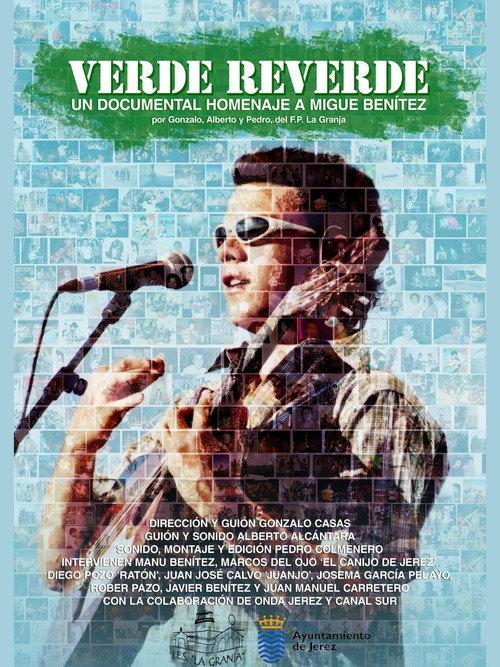 VERDE REVERDE – Un documental homenaje a Migue Benítez 2026 official movie poster