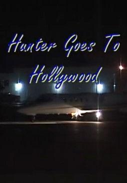 Hunter Goes to Hollywood 2003 official movie poster