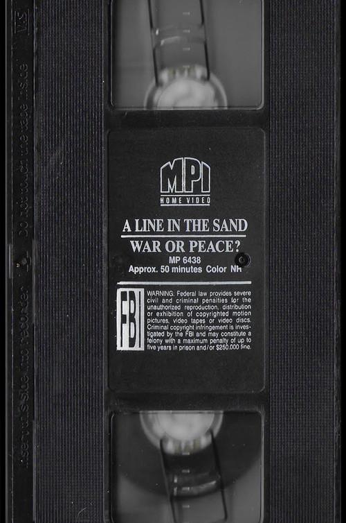 A Line In The Sand War Or Peace With Peter Jennings 1991 official movie poster