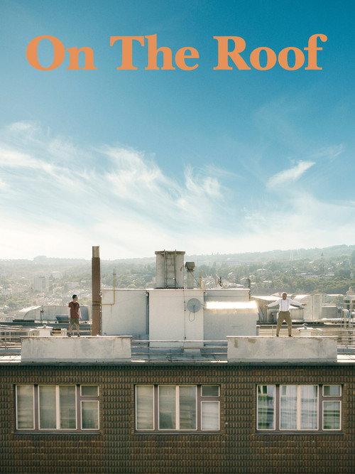 On the Roof 2019 official movie poster